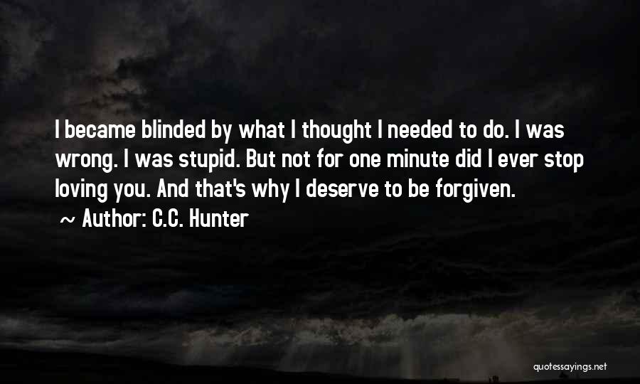 What Did I Do Wrong Quotes By C.C. Hunter