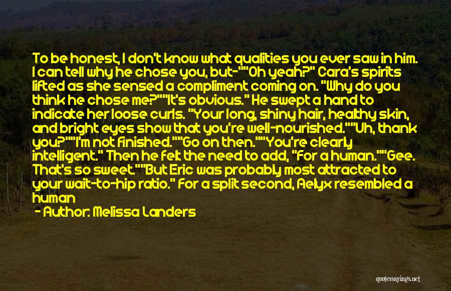 What Did I Ever Do To You Quotes By Melissa Landers