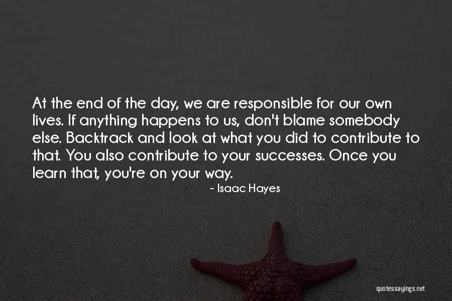 What Did We Learn Quotes By Isaac Hayes What Did We Learn Quotes By Isaac Hayes