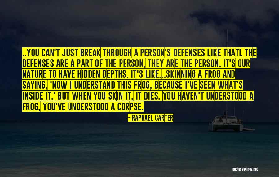 What Dies Inside Quotes By Raphael Carter What Dies Inside Quotes By Raphael Carter