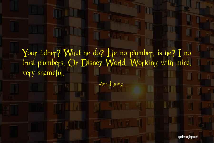 What Disney Quotes By Ana Huang