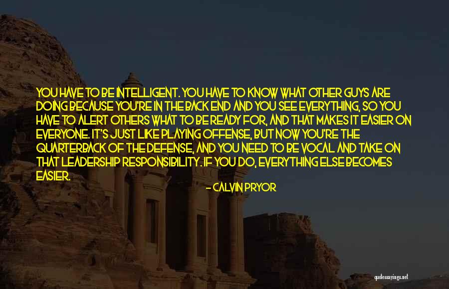 What Do You Do For Others Quotes By Calvin Pryor What Do You Do For Others Quotes By Calvin Pryor