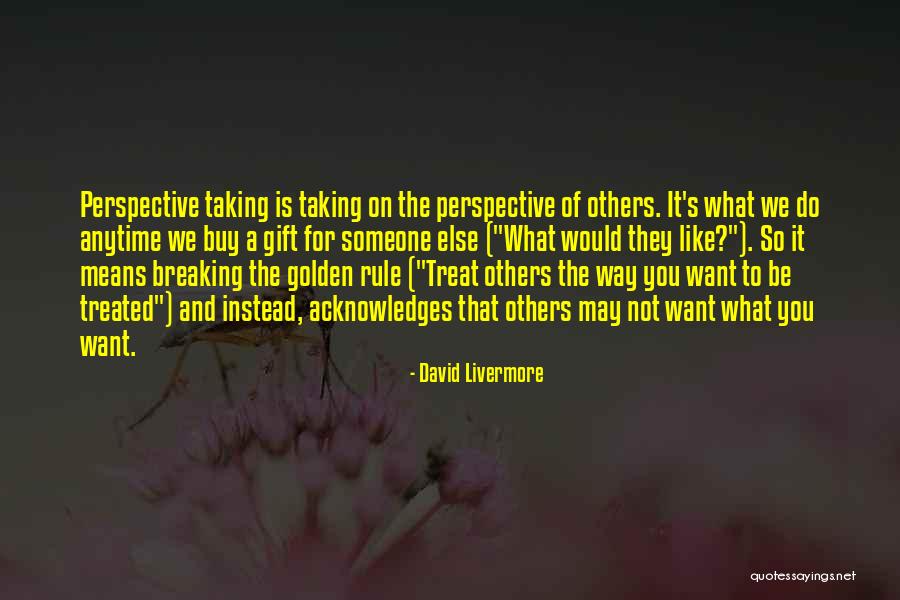 What Do You Do For Others Quotes By David Livermore What Do You Do For Others Quotes By David Livermore
