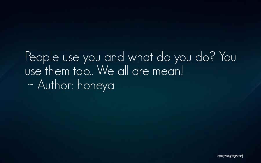 What Do You Mean Quotes By Honeya
