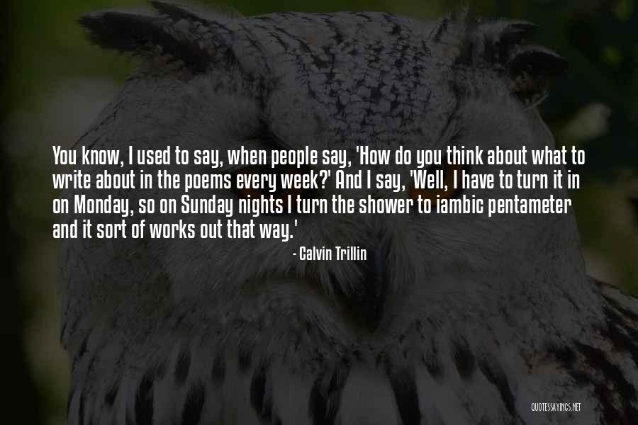 What Do You Think About Quotes By Calvin Trillin