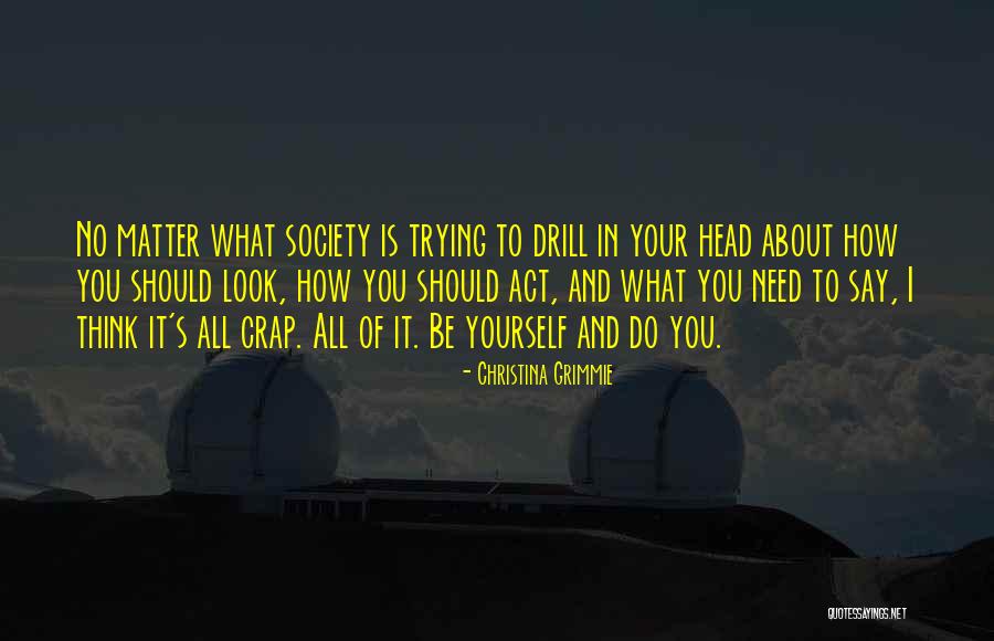 What Do You Think About Quotes By Christina Grimmie What Do You Think About Quotes By Christina Grimmie