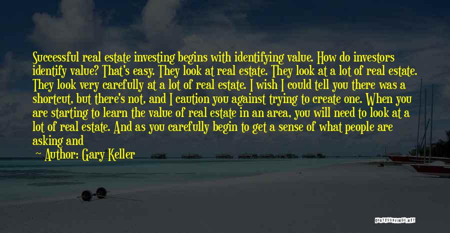 What Do You Value Quotes By Gary Keller