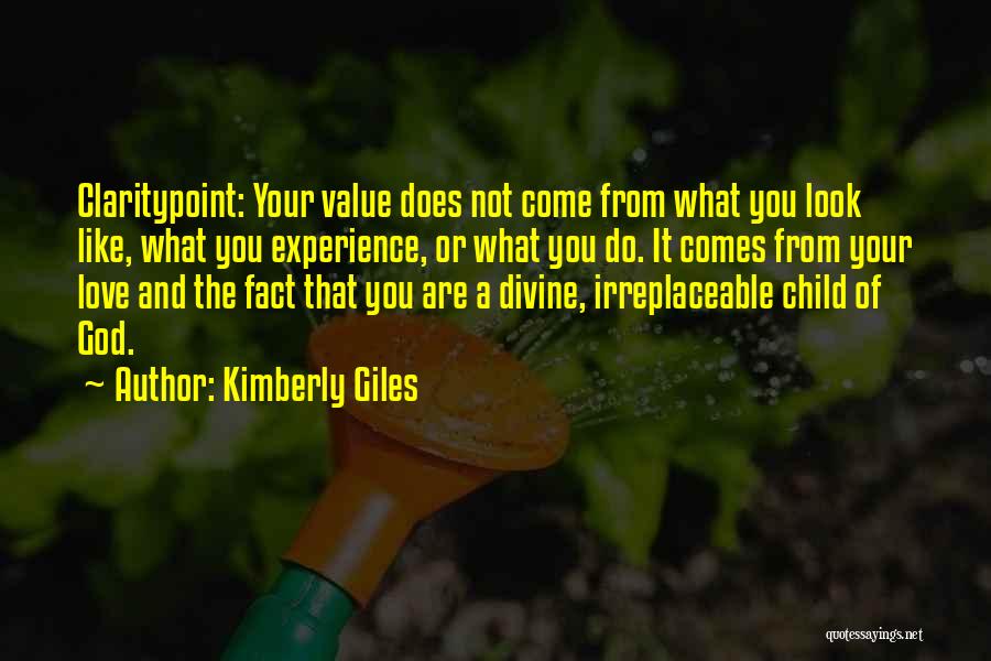 What Do You Value Quotes By Kimberly Giles