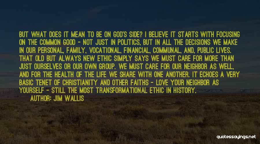 What Does Family Mean Quotes By Jim Wallis