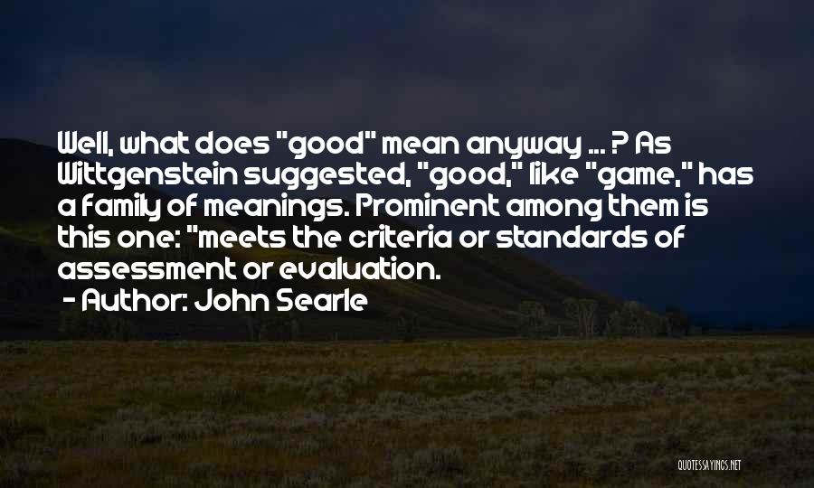 What Does Family Mean Quotes By John Searle