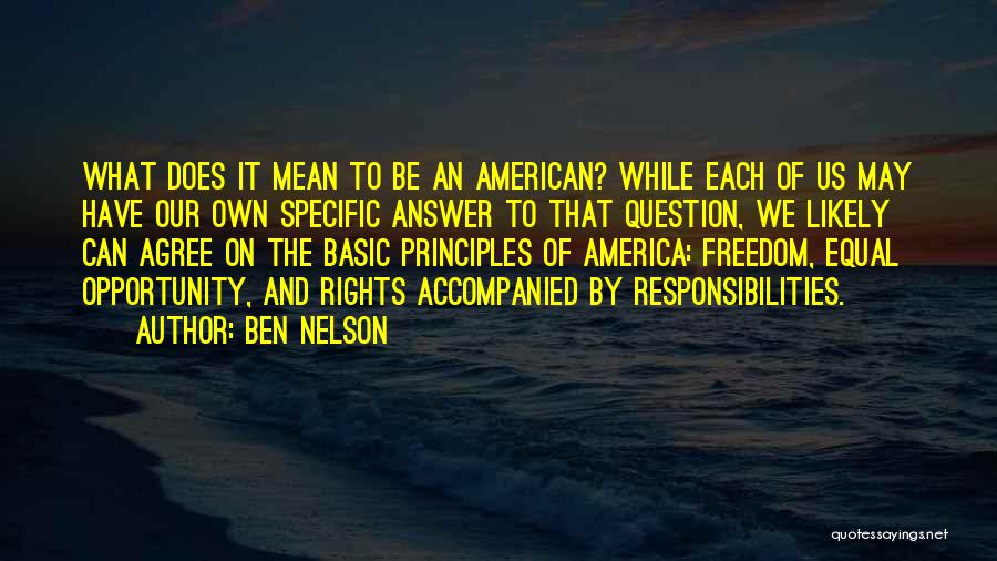 What Does It Mean Quotes By Ben Nelson