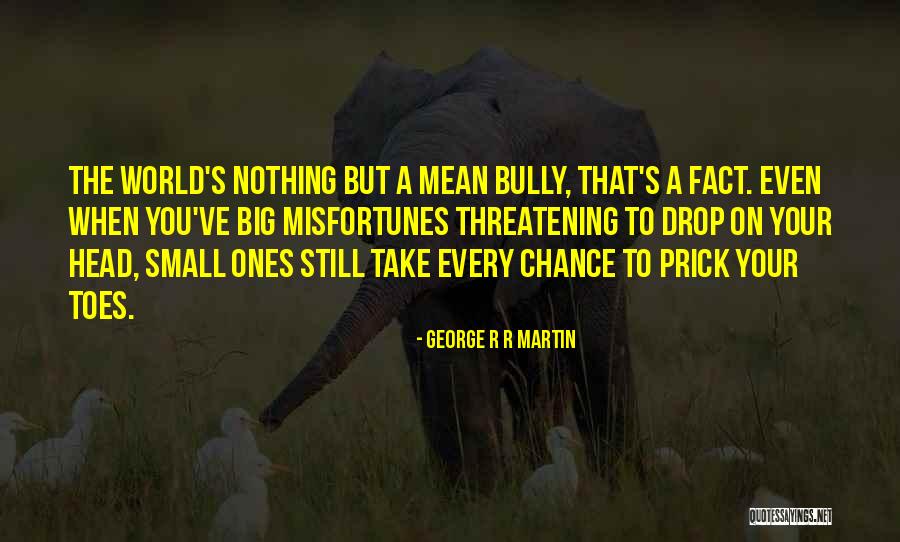 What Does It Mean To Drop Quotes By George R R Martin What Does It Mean To Drop Quotes By George R R Martin