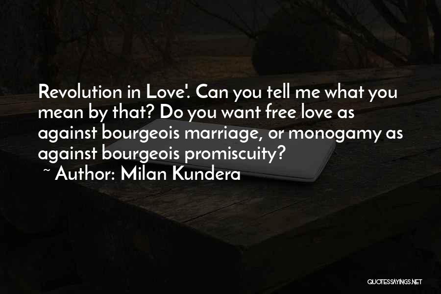 What Does Marriage Mean Quotes By Milan Kundera