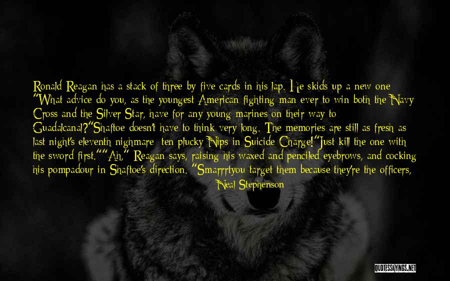 What Doesn T Kill You Quotes By Neal Stephenson What Doesn T Kill You Quotes By Neal Stephenson