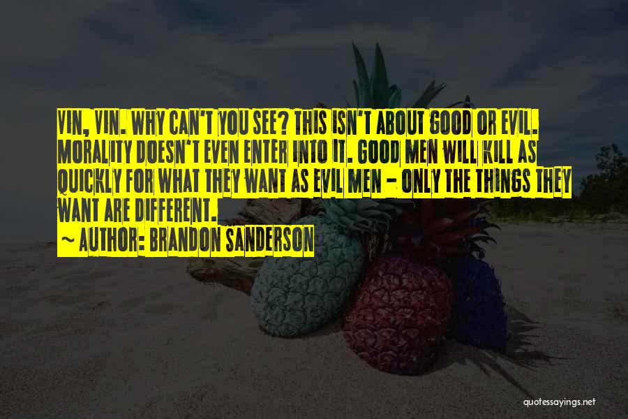 What Doesn't Kill You Quotes By Brandon Sanderson