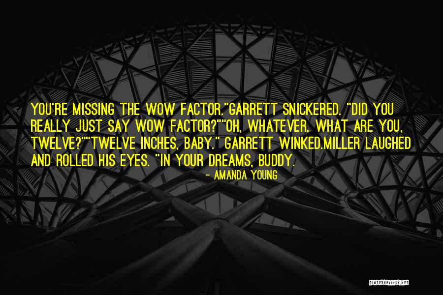 What Dreams Are Quotes By Amanda Young What Dreams Are Quotes By Amanda Young