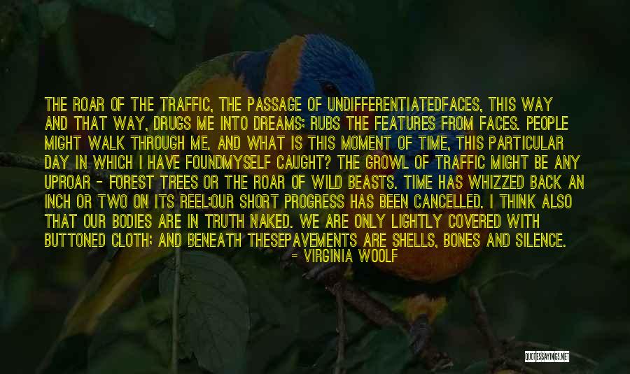 What Dreams Are Quotes By Virginia Woolf What Dreams Are Quotes By Virginia Woolf