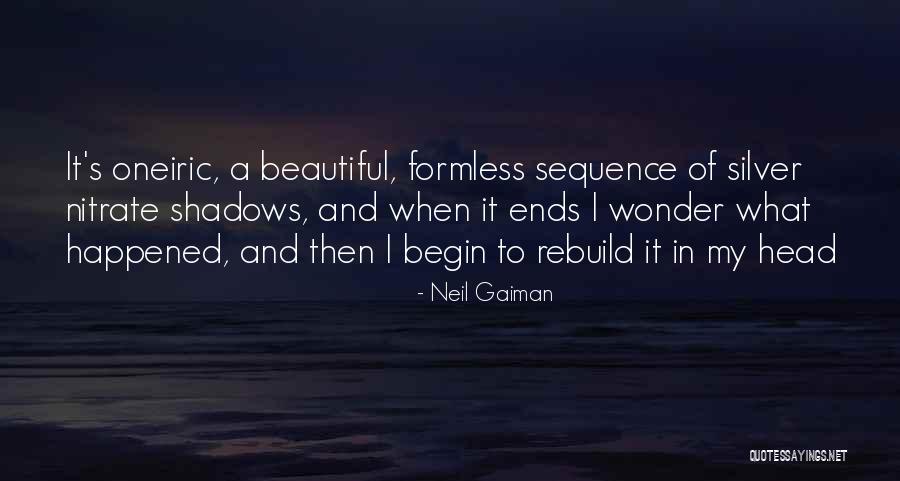 What Dreams May Come Film Quotes By Neil Gaiman What Dreams May Come Film Quotes By Neil Gaiman