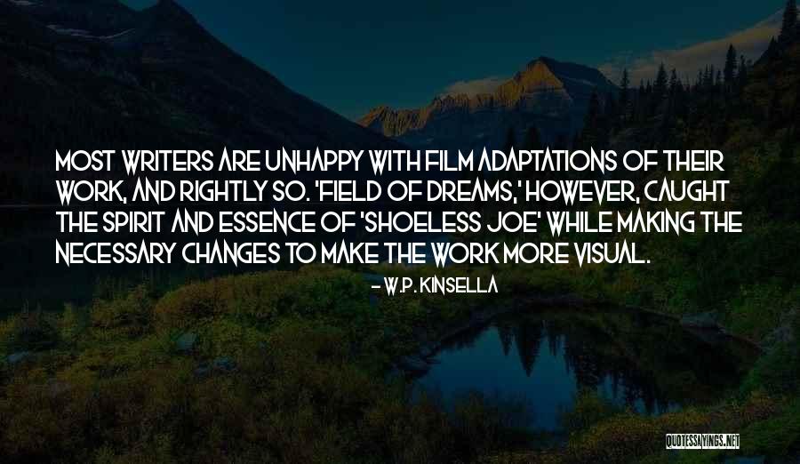 What Dreams May Come Film Quotes By W.P. Kinsella