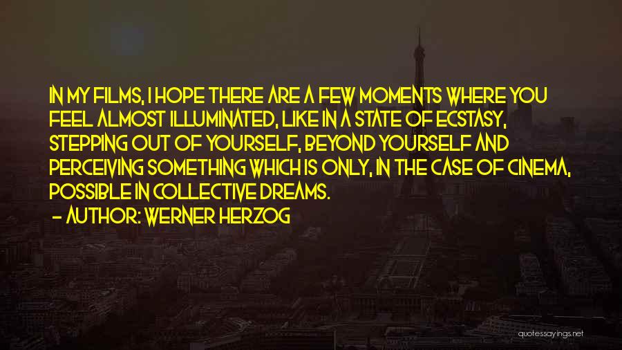 What Dreams May Come Film Quotes By Werner Herzog