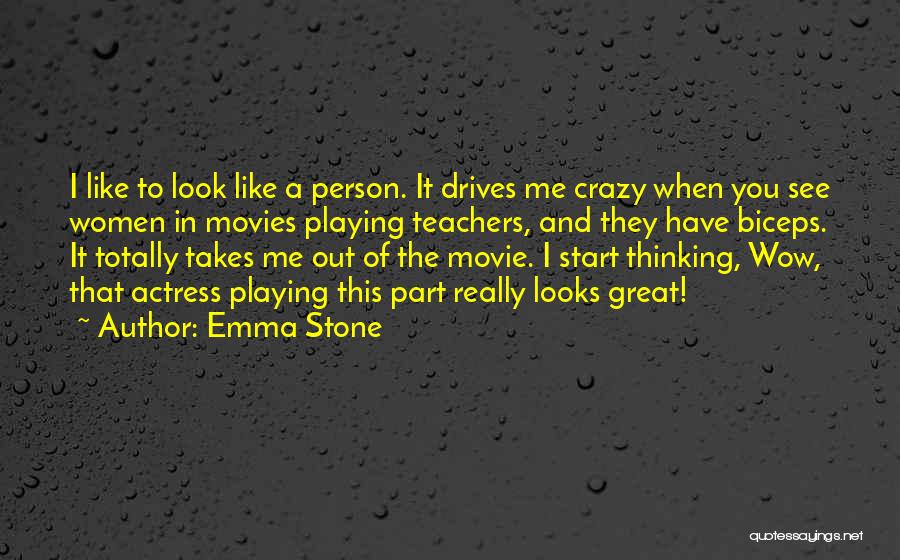 What Drives A Person Quotes By Emma Stone