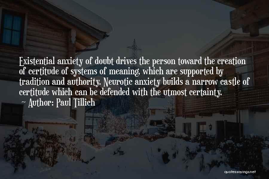 What Drives A Person Quotes By Paul Tillich