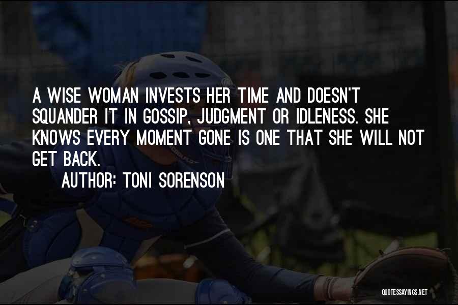 What Every Woman Knows Quotes By Toni Sorenson