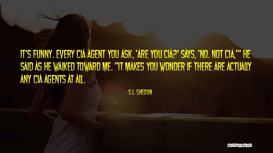 What Faith Has Taught Me Quotes Quotes By S.L. Shelton What Faith Has Taught Me Quotes Quotes By S.L. Shelton