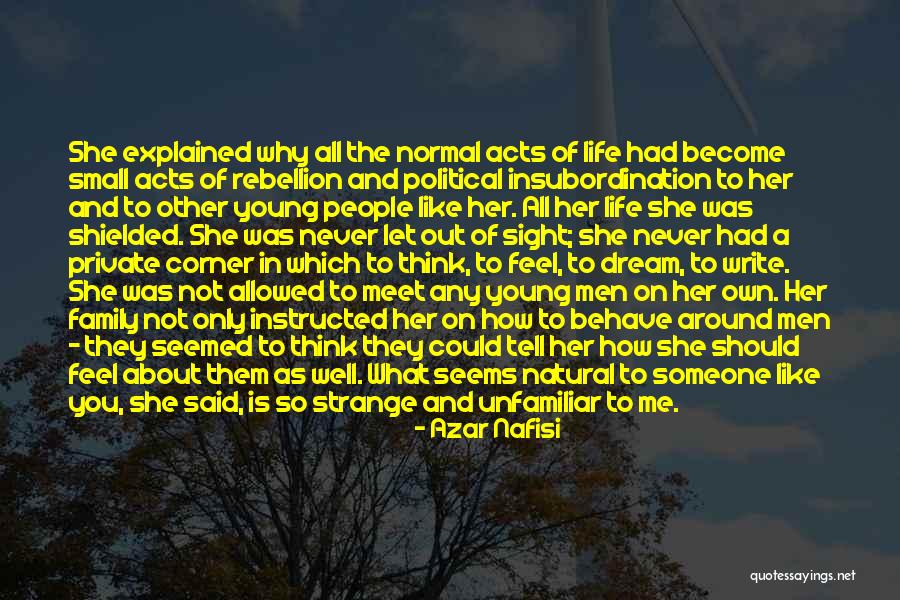 What Family Is All About Quotes By Azar Nafisi