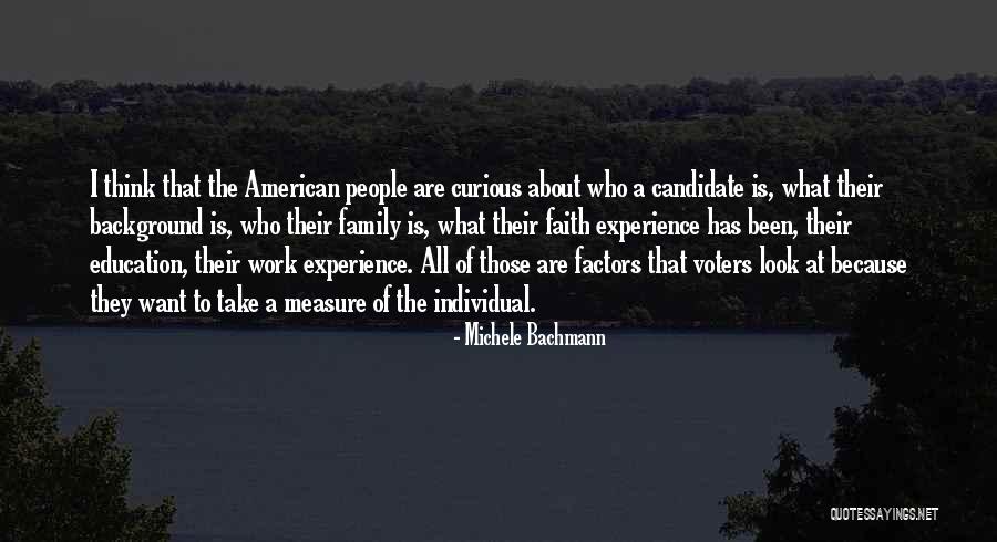 What Family Is All About Quotes By Michele Bachmann