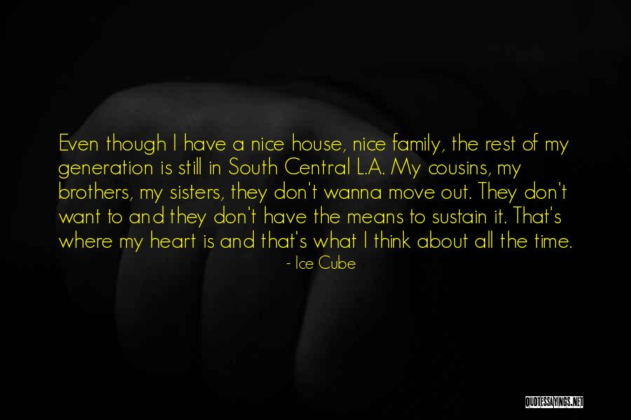 What Family Means Quotes By Ice Cube