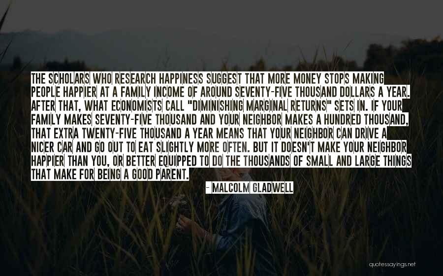 What Family Means Quotes By Malcolm Gladwell