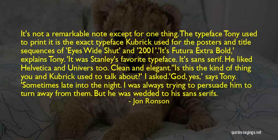 What Font Is Used For Quotes By Jon Ronson What Font Is Used For Quotes By Jon Ronson