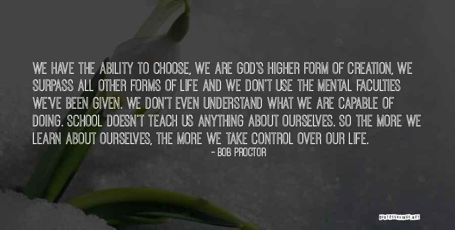 What Forms Us Quotes By Bob Proctor What Forms Us Quotes By Bob Proctor