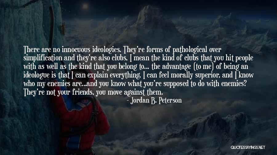 What Friends Mean Quotes By Jordan B. Peterson