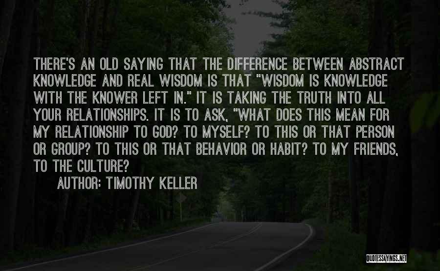 What Friends Mean Quotes By Timothy Keller
