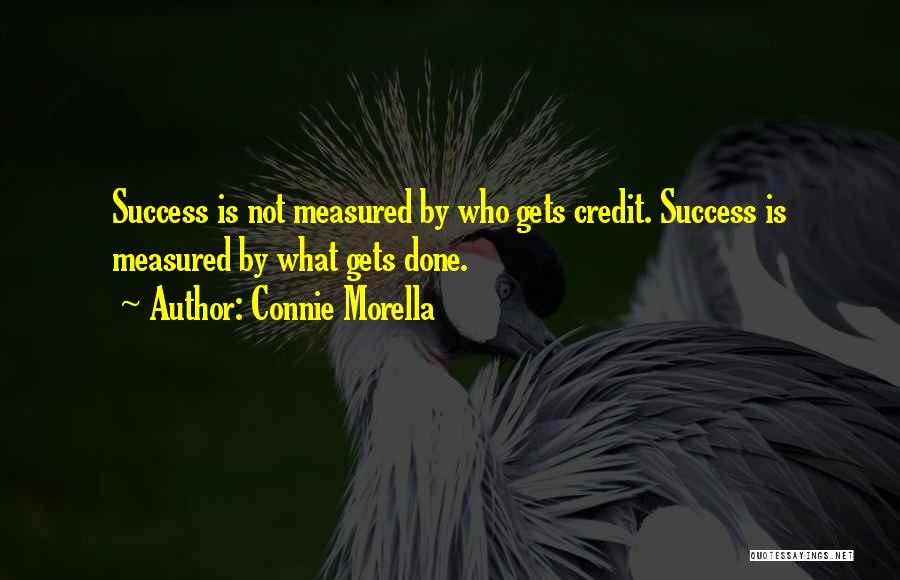 What Gets Measured Quotes By Connie Morella