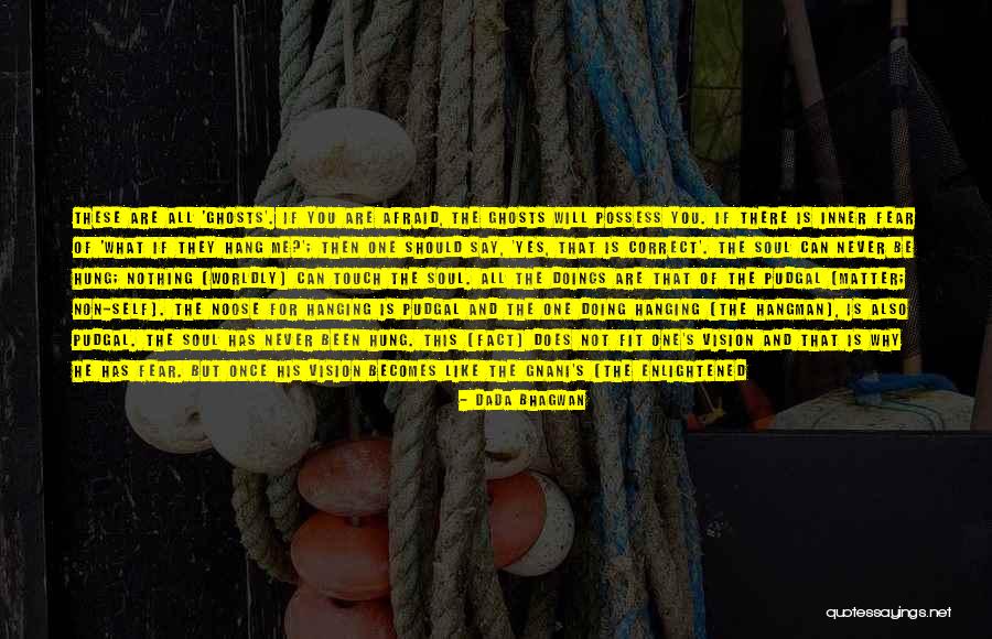 What Gnani Does Quotes By Dada Bhagwan What Gnani Does Quotes By Dada Bhagwan