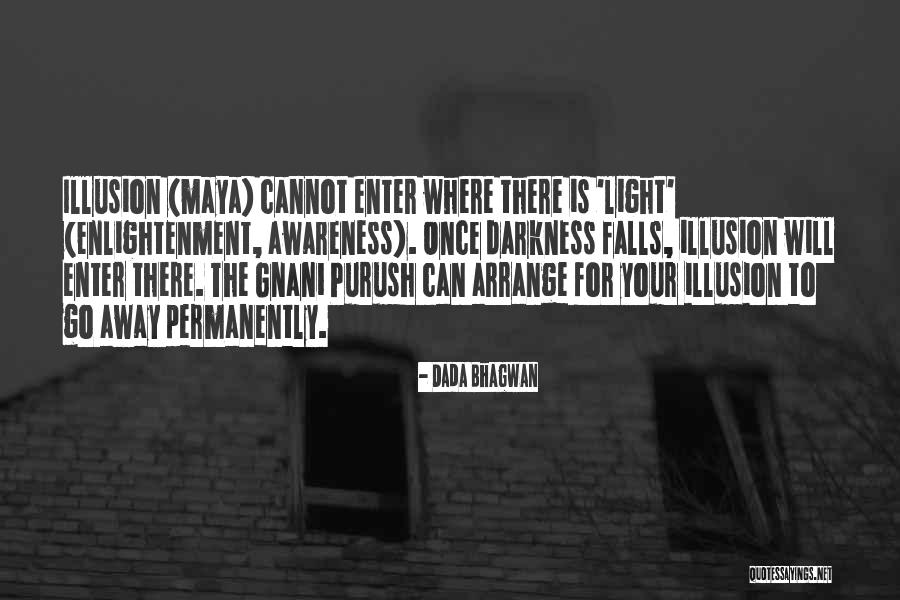 What Gnani Does Quotes By Dada Bhagwan What Gnani Does Quotes By Dada Bhagwan