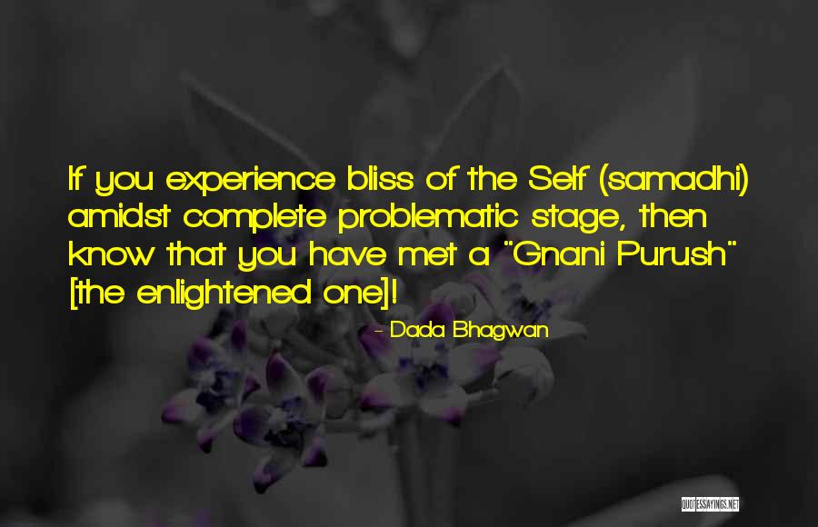 What Gnani Does Quotes By Dada Bhagwan What Gnani Does Quotes By Dada Bhagwan