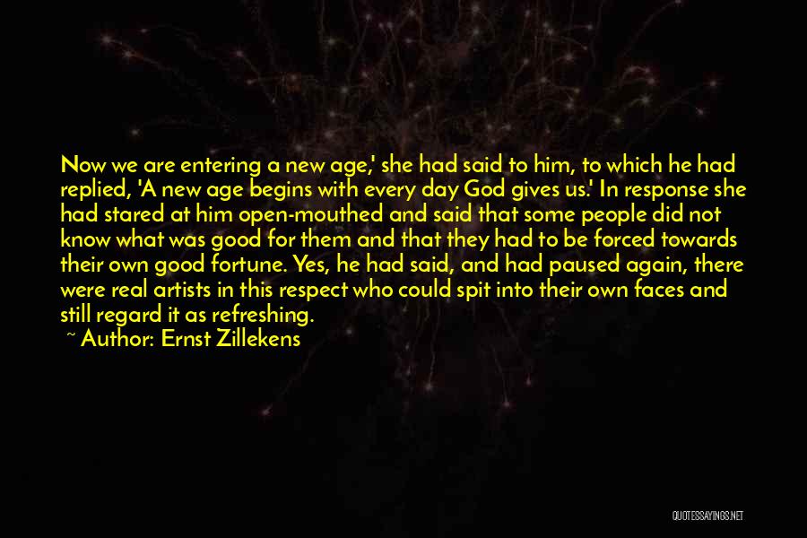 What God Gives Us Quotes By Ernst Zillekens