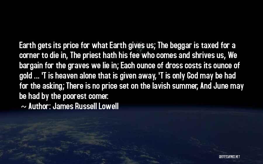 What God Gives Us Quotes By James Russell Lowell