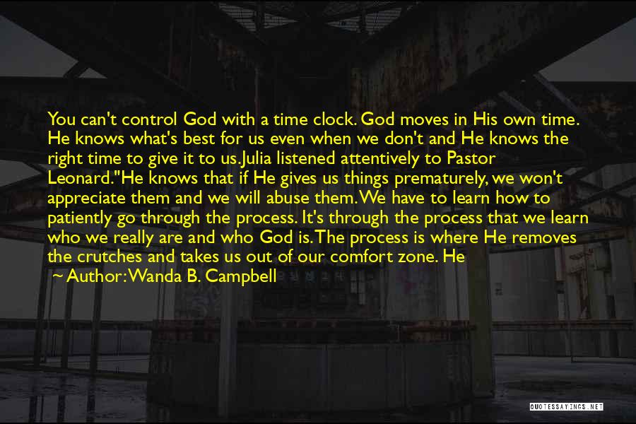 What God Gives Us Quotes By Wanda B. Campbell