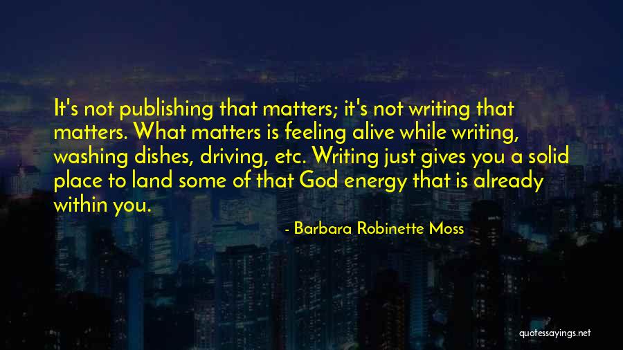 What God Gives You Quotes By Barbara Robinette Moss