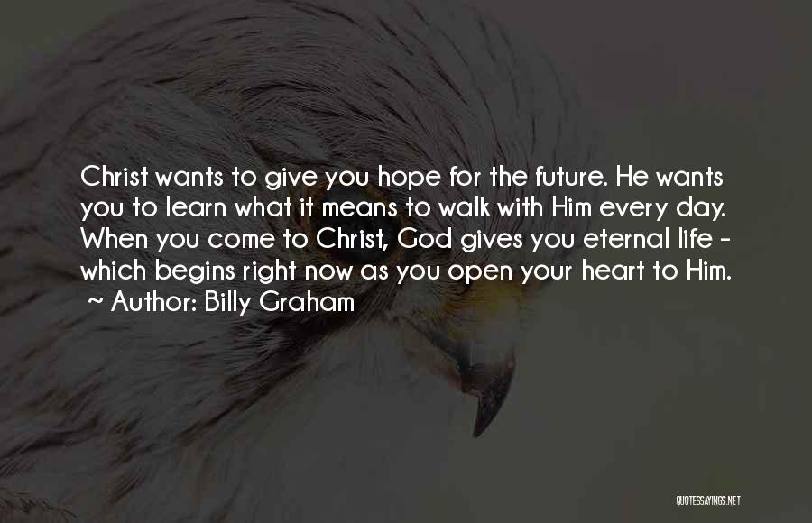 What God Gives You Quotes By Billy Graham