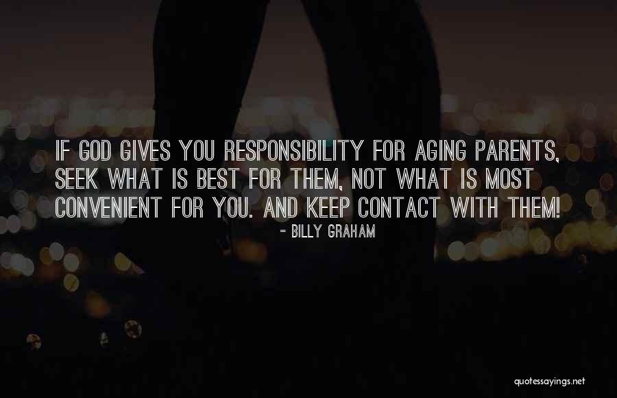 What God Gives You Quotes By Billy Graham What God Gives You Quotes By Billy Graham