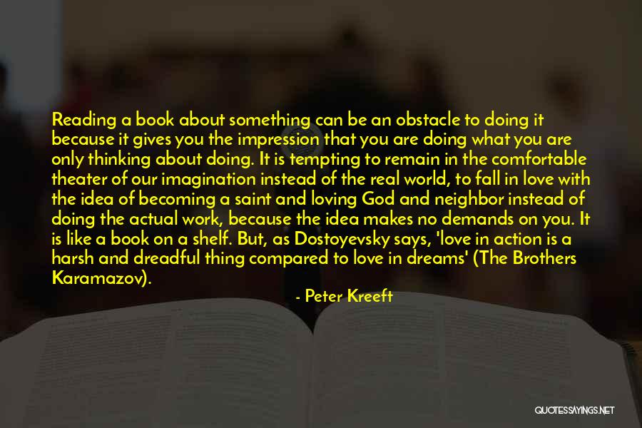 What God Gives You Quotes By Peter Kreeft What God Gives You Quotes By Peter Kreeft