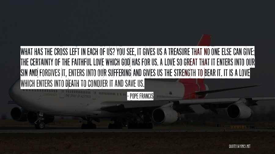 What God Gives You Quotes By Pope Francis What God Gives You Quotes By Pope Francis