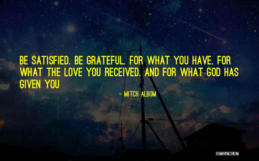 What God Has For You Quotes By Mitch Albom What God Has For You Quotes By Mitch Albom