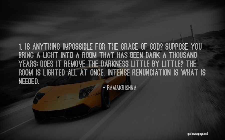 What God Has For You Quotes By Ramakrishna What God Has For You Quotes By Ramakrishna